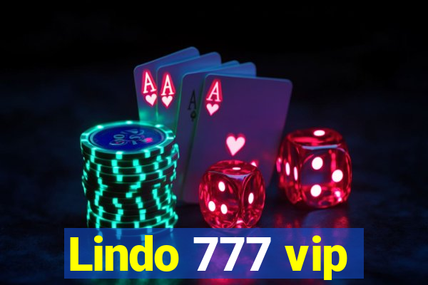 Lindo 777 vip